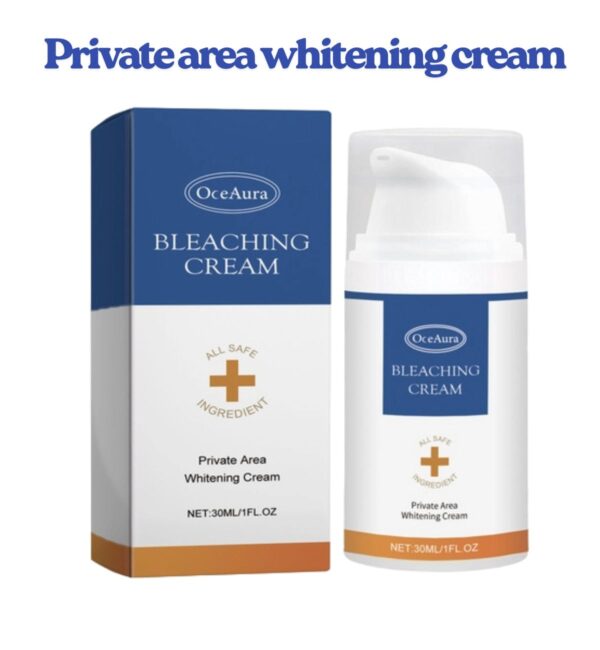 Private area whitening cream